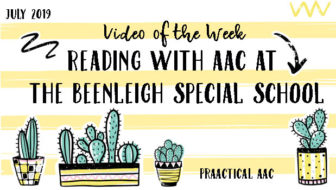Video of the Week: Reading with AAC at the Beenleigh School