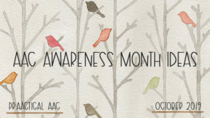 Decorative image with text: AAC Awareness Month Ideas