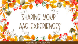 Sharing Your AAC Experiences