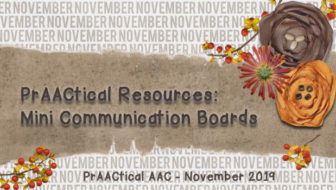 PrAACtical Resources: Mini Communication Boards