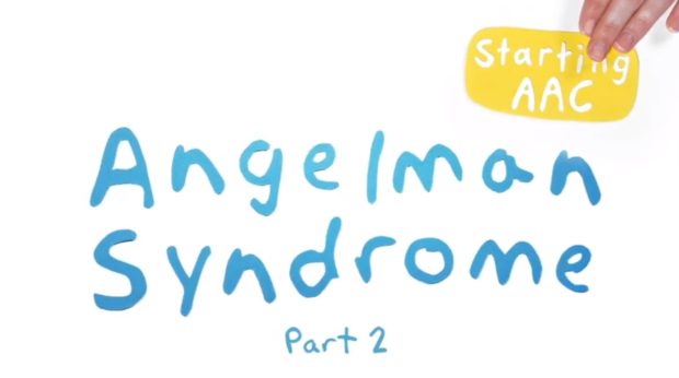 Video of the Week: Starting AAC with Individuals with Angelman Syndrome
