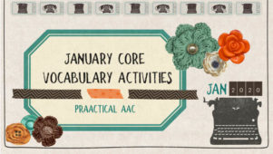 January Core Vocabulary Activities