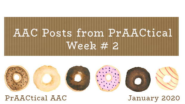 AAC Posts from PrAACtical Week #2: January 2020