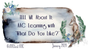 TELL ME About It: AAC Learning with ‘What Do You Like?’
