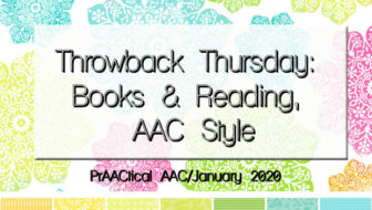 Throwback Thursday: Books & Reading, AAC Style