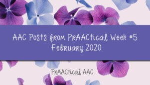 AAC Posts from PrAACtical Week #5: February 2020