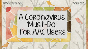 A Coronavirus 'Must-Do' for AAC Users