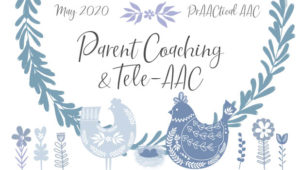 Parent Coaching & Tele-AAC