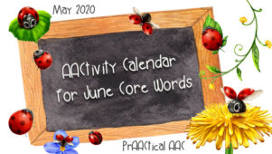 AACtivity Calendar for June Core Words