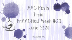 AAC Posts from PrAACtical Week #23: June 2020