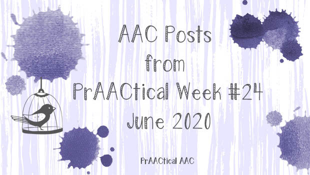 AAC Posts from PrAACtical Week #24: June 2020