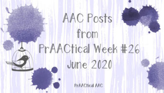 AAC Posts from PrAACtical Week #26: June 2020