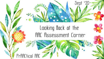 Looking Back at the AAC Assessment Corner