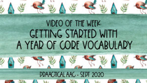 Video of the Week: A Year of Core Vocabulary