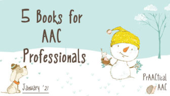 5 Books for AAC Professionals