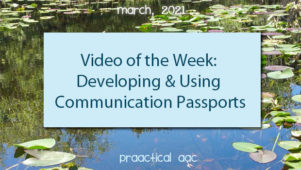 Video of the Week: Developing & Using Communication Passports