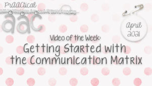 Video of the Week: Getting Started with the Communication Matrix
