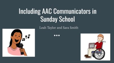 Growing AAC Professionals: Resources for Self-Advocacy, Reducing Abandonment, Medical Encounters, & More