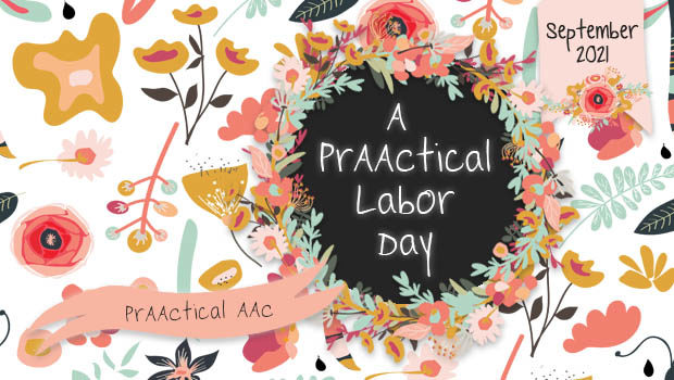 A PrAACtical Labor Day