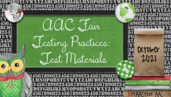 AAC Fair Testing Practices: Test Materials