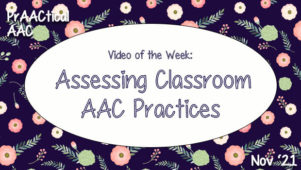 Assessing Classroom AAC Practices