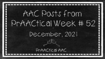 AAC Posts from PrAACtical Week # 52: December 2021