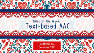 Video of the Week: Text-based AAC