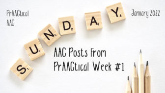 AC Posts from PrAACtical Week # 1: January 2022