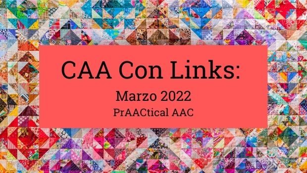 CAA Con Links: Marzo 2022