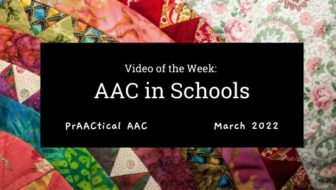 Video of the Week: AAC in Schools