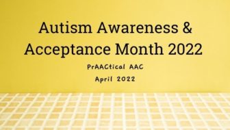 Autism Awareness and Acceptance Month 2022 