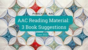 AAC Reading Material: 3 Book Suggestions