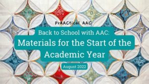 Back to School with AAC: Materials for the Start of the Academic Year