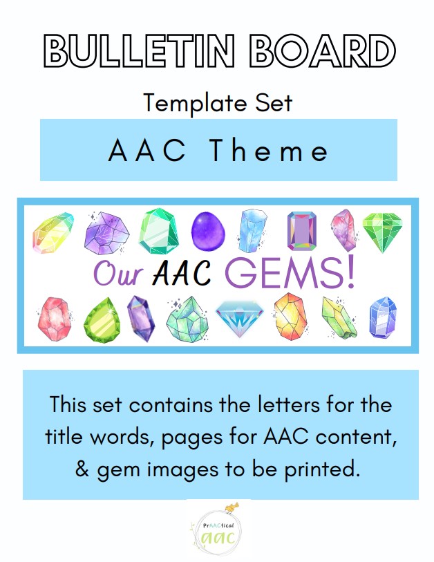 Back to School with AAC: Bulletin Board Printables