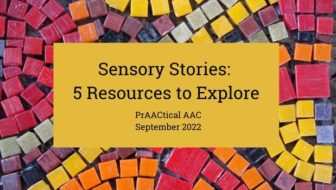 Sensory Stories: 5 Resources to Explore