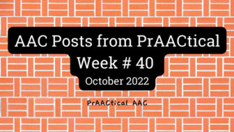 AAC Posts from PrAACtical Week # 40: October 2022