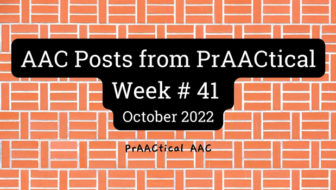 AAC Posts from PrAACtical Week # 41: October 2022