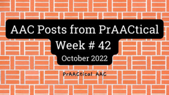 AAC Posts from PrAACtical Week # 42: October 2022