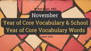 November Year of Core Vocabulary & School Year of Core Vocabulary Words