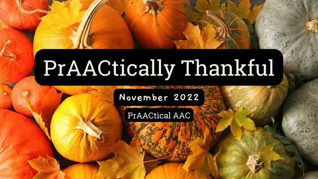 PrAACtically Thankful