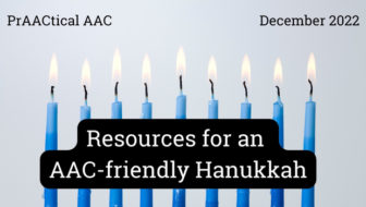 Resources for an AAC-friendly Hanukkah