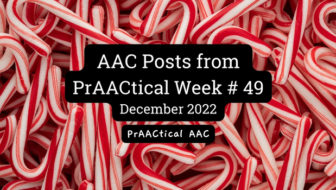 AAC Posts from PrAACtical Week # 49: December 2022