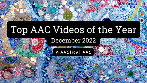Top AAC Videos of the Year: 2022