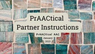 PrAACtical Partner Instructions