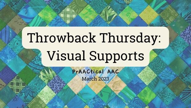 Throwback Thursday: Visual Supports