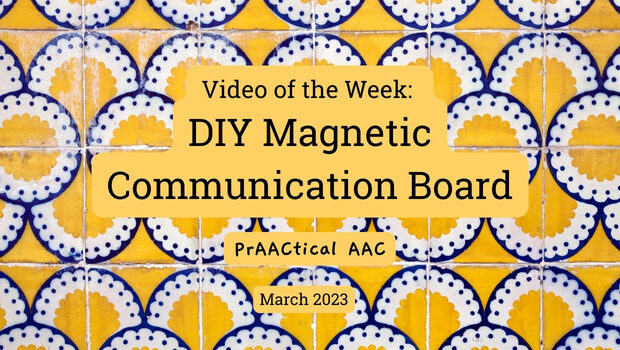 Video of the Week: DIY Magnetic Communication Board