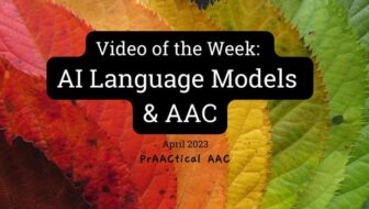 Video of the Week: AI Language Models & AAC