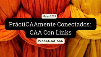PráctiCAAmente Conectados: CAA Con Links Mayo 2023