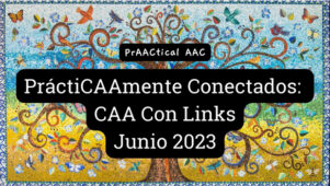 PráctiCAAmente Conectados: CAA Con Links Junio 2023