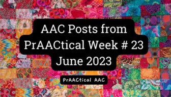 AAC Posts from PrAACtical Week # 23: June 2023